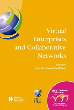 Virtual Enterprises and Collaborative Networks