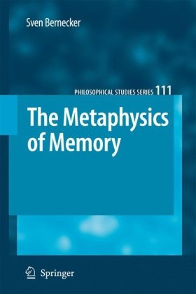 The Metaphysics of Memory