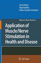 Application of Muscle/Nerve Stimulation in Health and Disease