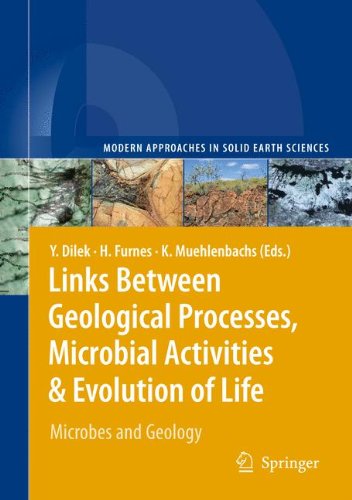 Links Between Geological Processes, Microbial Activities &amp; Evolution of Life