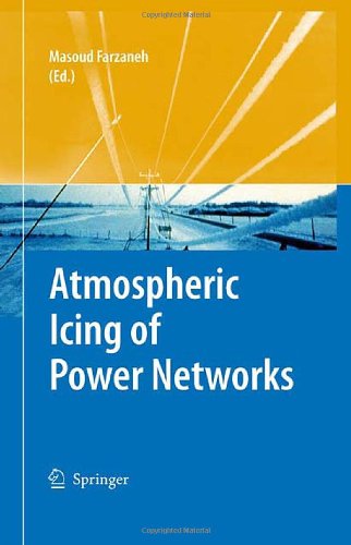 Atmospheric Icing of Power Networks