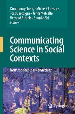 Communicating Science In Social Contexts