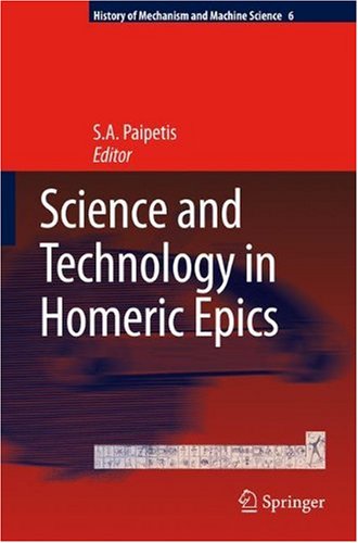 Science and Technology in Homeric Epics [With CDROM]