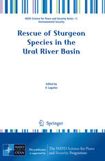 Rescue of Sturgeon Species in the Ural River Basin