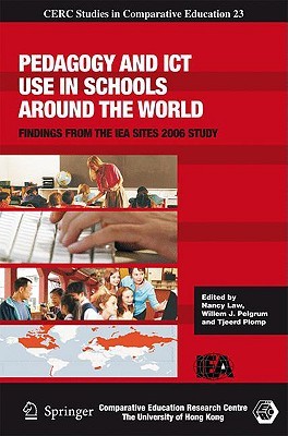 Pedagogy and Ict Use in Schools Around the World