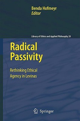 Radical Passivity