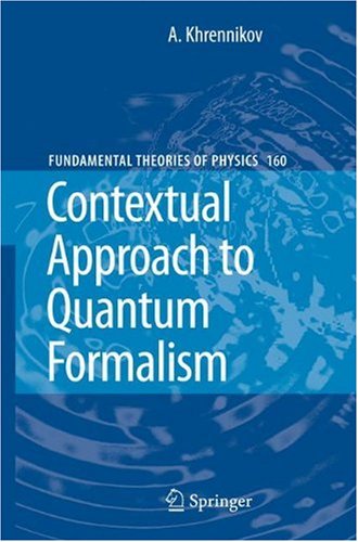 Contextual Approach to Quantum Formalism