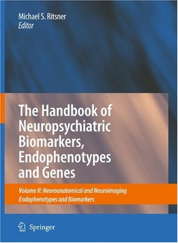 The Handbook of Neuropsychiatric Biomarkers