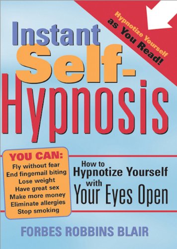 Instant Self-Hypnosis