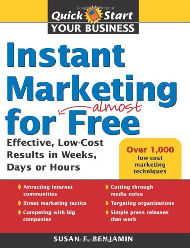 Instant Marketing for Almost Free