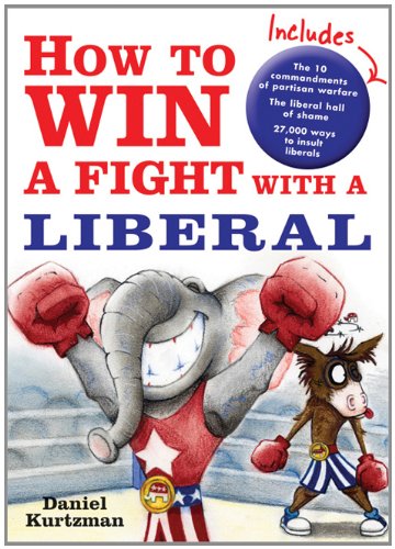 How to Win a Fight with a Liberal