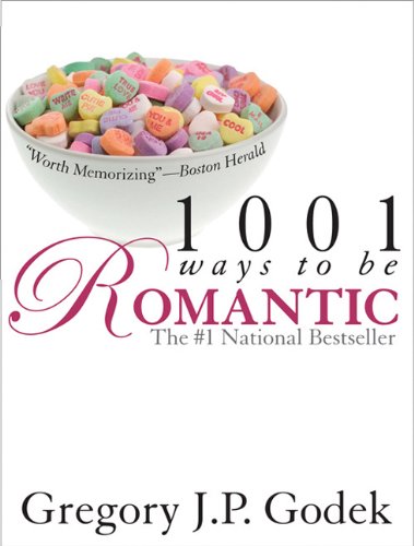 1001 Ways to Be Romantic