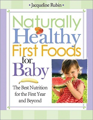 Naturally Healthy First Foods for Baby