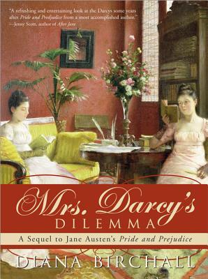 Mrs Darcy's Dilemma