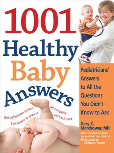 1001 Healthy Baby Answers