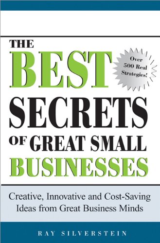 The Best Secrets of Great Small Businesses