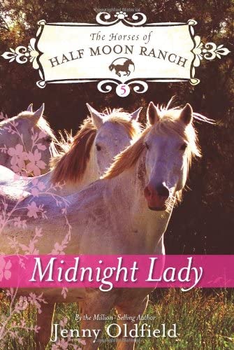 Midnight Lady (Horses of Half Moon Ranch)