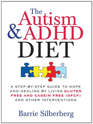 The Autism &amp; ADHD Diet