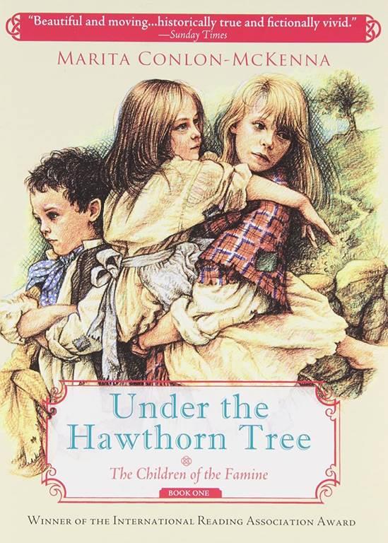 Under the Hawthorn Tree (Children of the Famine)