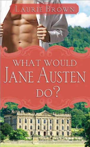 What Would Jane Austen Do?