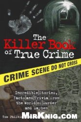 The Killer Book of True Crime