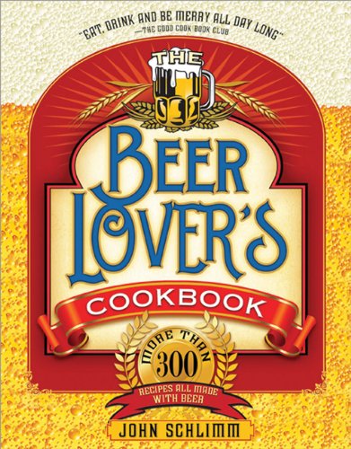 The Beer Lover's Cookbook