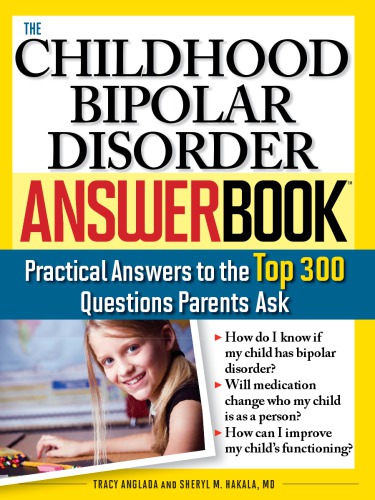 Childhood Bipolar Disorder Answer Book