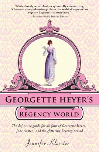 Georgette Heyer's Regency World