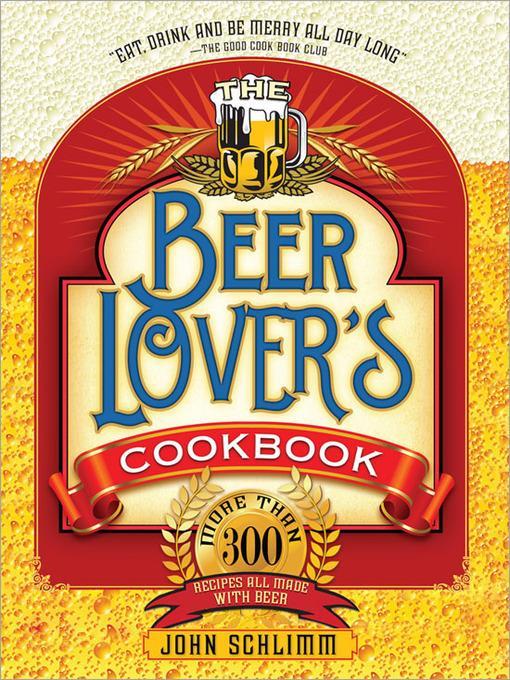 The Beer Lover's Cookbook