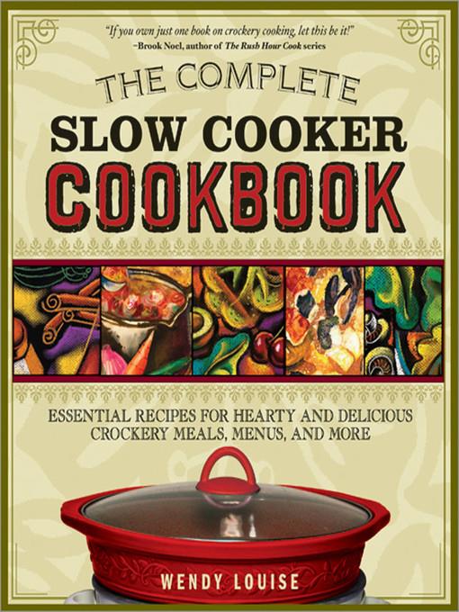 The Complete Slow Cooker Cookbook