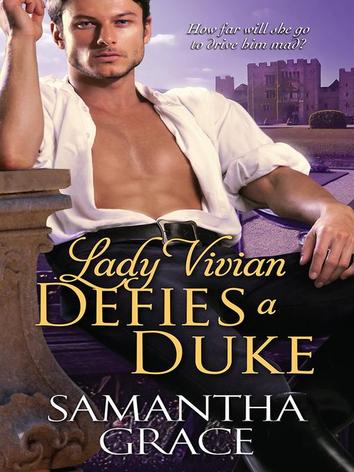 Lady Vivian Defies a Duke