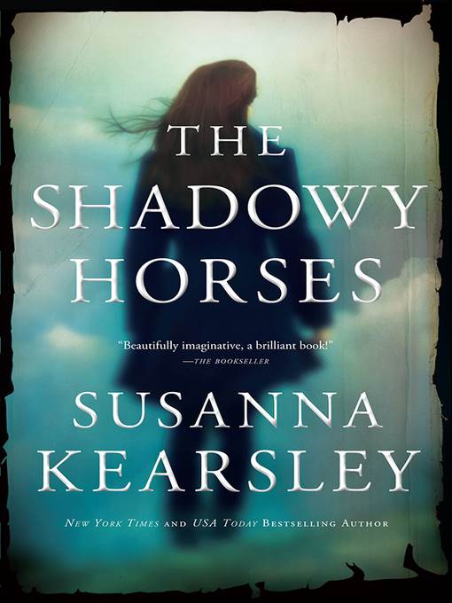 The Shadowy Horses