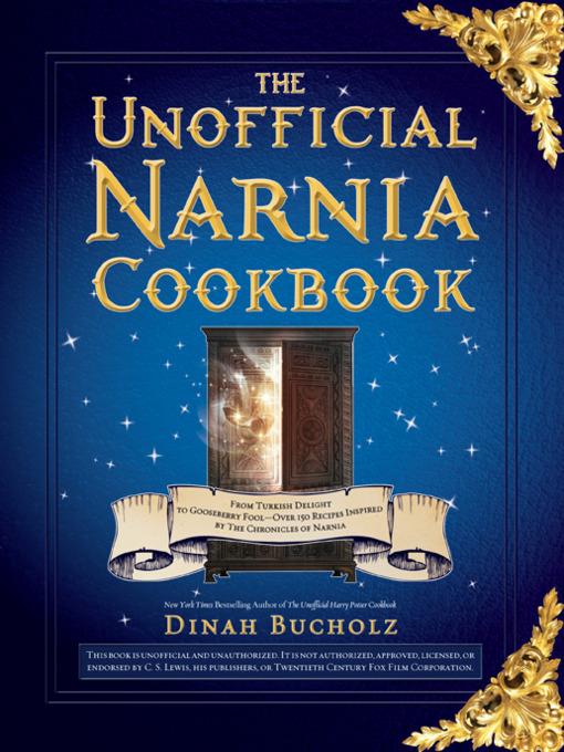 The Unofficial Narnia Cookbook