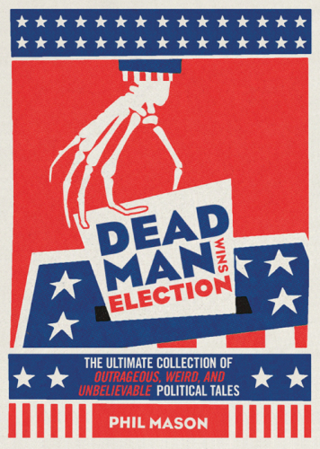 Dead Man Wins Election