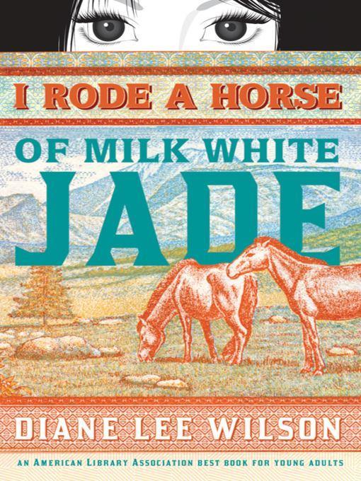 I Rode a Horse of Milk White Jade