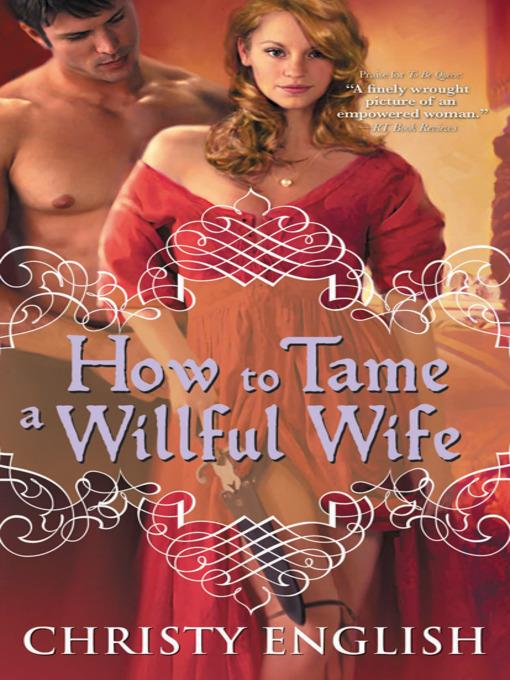 How to Tame a Willful Wife