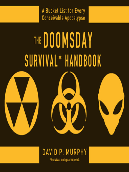 The Doomsday Survival Handbook