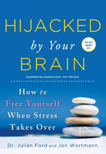 Hijacked by Your Brain