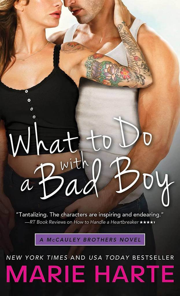 What to Do with a Bad Boy (The McCauley Brothers, 4)