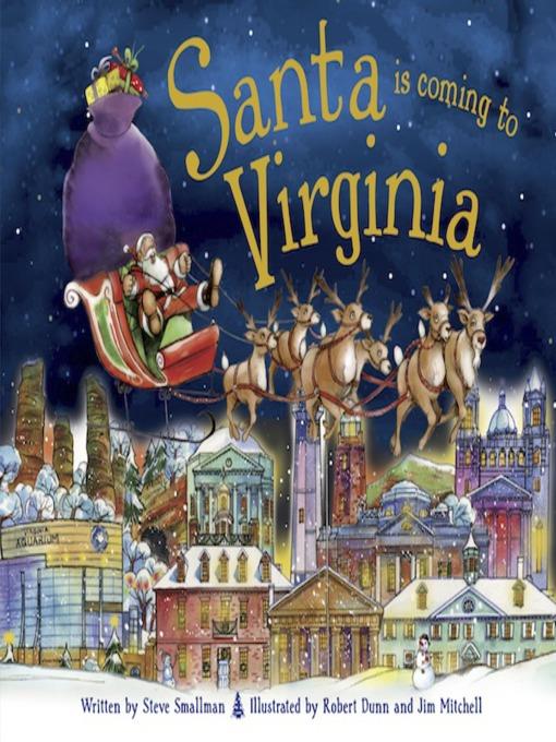 Santa Is Coming to Virginia