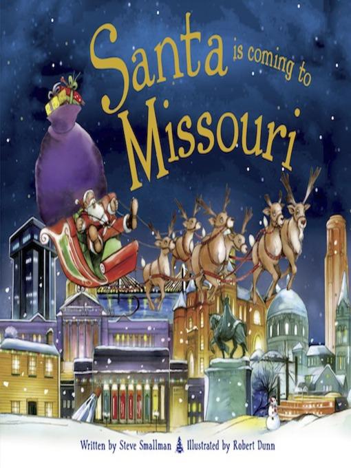Santa Is Coming to Missouri