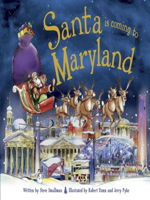 Santa Is Coming to Maryland