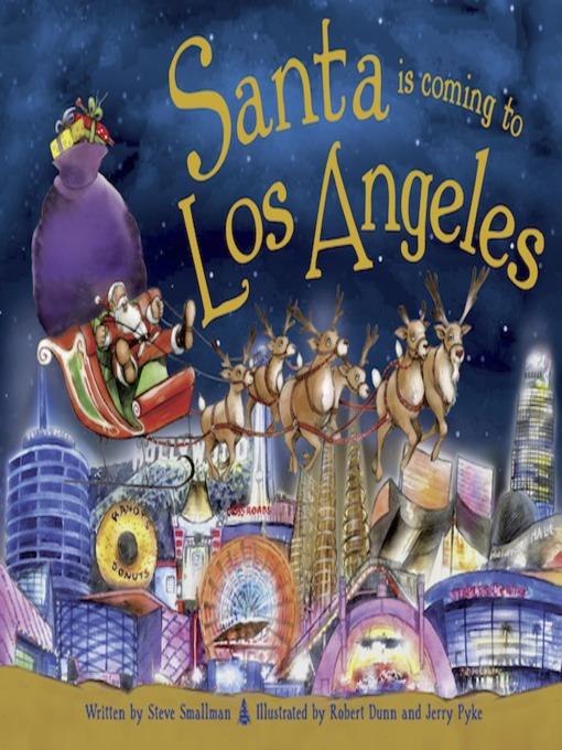 Santa Is Coming to Los Angeles