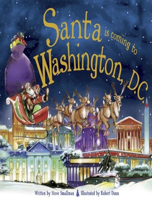 Santa is Coming to Washington DC