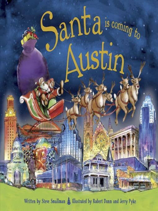 Santa Is Coming to Austin