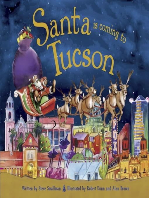 Santa Is Coming to Tucson