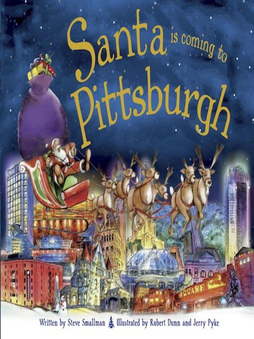 Santa Is Coming to Pittsburgh