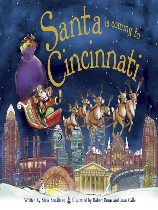 Santa Is Coming to Cincinnati