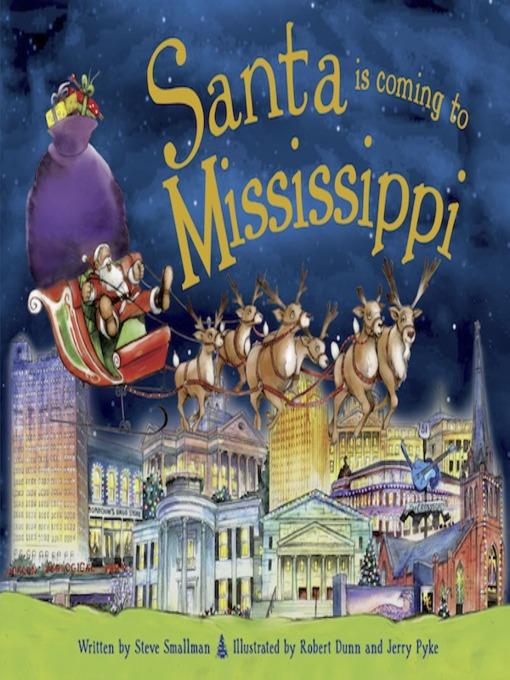 Santa Is Coming to Mississippi