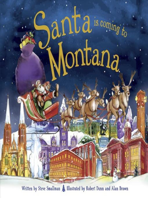 Santa Is Coming to Montana